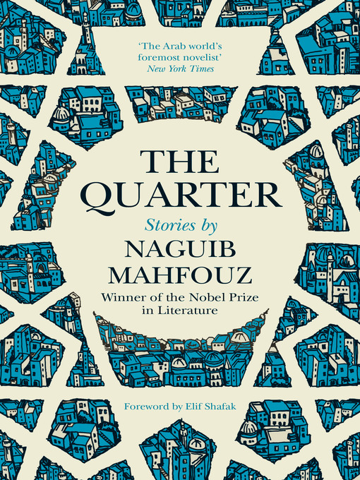 Title details for The Quarter by Naguib Mahfouz - Wait list